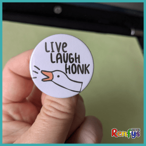Live, Laugh, Honk, Badge