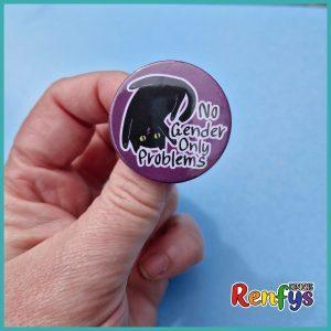 No Gender Only Problems Badge